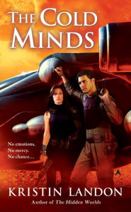 Title: The Cold Minds, Author: Kristin Landon
