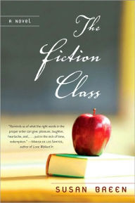 Title: The Fiction Class, Author: Susan Breen