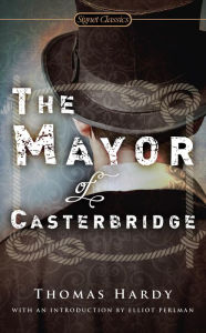 Title: The Mayor of Casterbridge, Author: Thomas Hardy