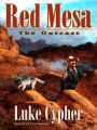 The Outcast: Red Mesa