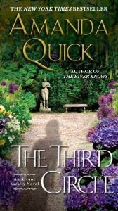 Title: The Third Circle (Arcane Society Series #4), Author: Amanda Quick