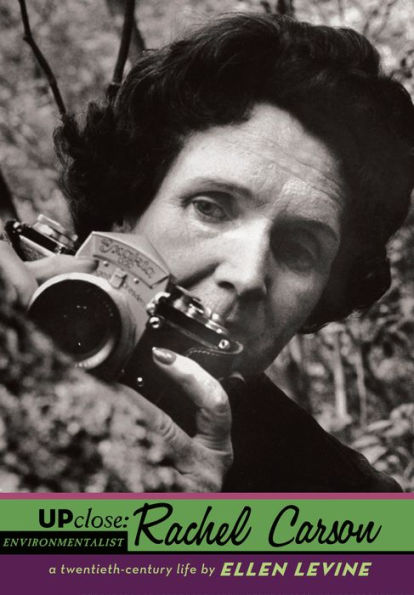 Up Close: Rachel Carson