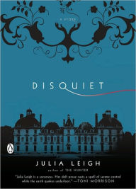 Title: Disquiet, Author: Julia Leigh