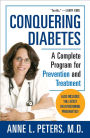 Conquering Diabetes: A Complete Program for Prevention and Treatment