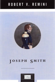 Title: Joseph Smith, Author: Robert V. Remini