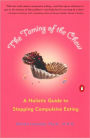 The Taming of the Chew: A Holistic Guide to Stopping Compulsive Eating