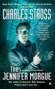 Title: The Jennifer Morgue (Laundry Files Series #2), Author: Charles Stross