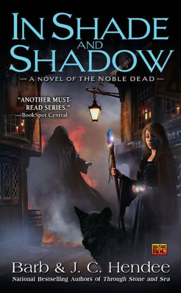 In Shade and Shadow (Noble Dead Series #7)