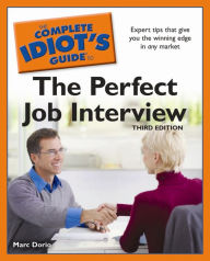 Download kindle books to ipad via usb The Complete Idiot's Guide to the Perfect Job Interview, 3rd Edition by Marc Dorio