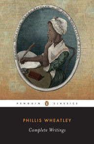 Title: Complete Writings, Author: Phillis Wheatley