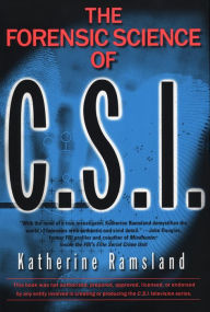 Title: Forensic Science of CSI, Author: Katherine Ramsland