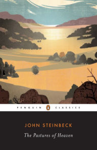 Title: The Pastures of Heaven, Author: John Steinbeck