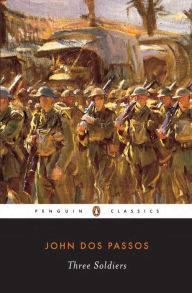 Title: Three Soldiers, Author: John Dos Passos