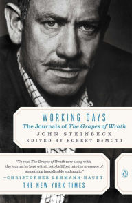 Title: Working Days: The Journals of The Grapes of Wrath, Author: John Steinbeck