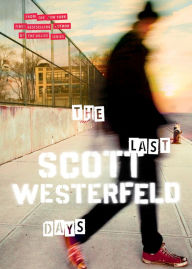 Title: The Last Days (Peeps Series #2), Author: Scott Westerfeld