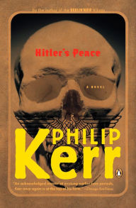 Title: Hitler's Peace, Author: Philip Kerr