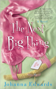 Title: The Next Big Thing, Author: Johanna Edwards