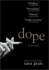 Title: Dope, Author: Sara Gran