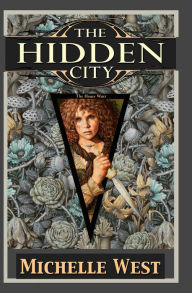 Title: The Hidden City (House War Series #1), Author: Michelle West