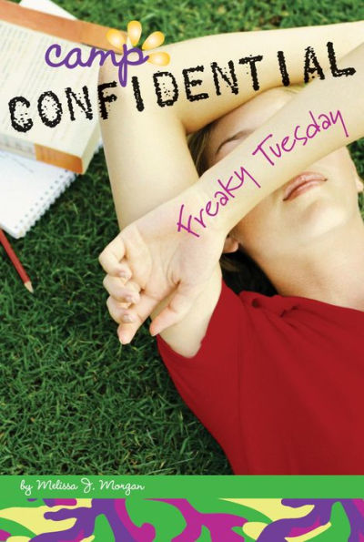 Freaky Tuesday (Camp Confidential Series #17)
