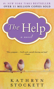 Title: The Help, Author: Kathryn Stockett
