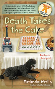 Title: Death Takes the Cake (Della Cooks Mystery Series #2), Author: Melinda Wells