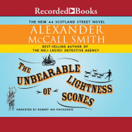 Title: The Unbearable Lightness of Scones (44 Scotland Street Series #5), Author: Alexander McCall Smith