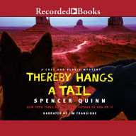 Title: Thereby Hangs a Tail (Chet and Bernie Series #2), Author: Spencer Quinn