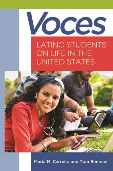 Voces: Latino Students on Life the United States