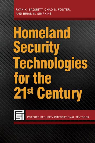 Homeland Security Technologies for the 21st Century