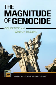 Title: The Magnitude of Genocide, Author: Colin Tatz