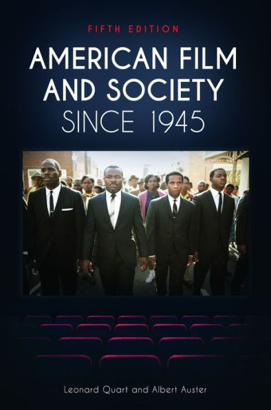 American Film and Society Since 1945, 5th Edition