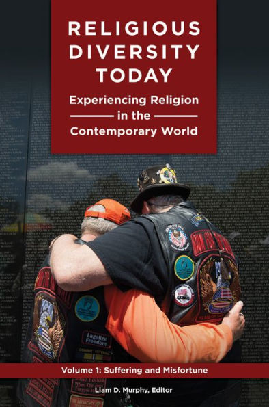 Religious Diversity Today: Experiencing Religion in the Contemporary World [3 volumes]: Experiencing Religion in the Contemporary World