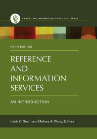 Free books to download on my ipod Reference and Information Services: An Introduction, 5th Edition by Linda C. Smith, Melissa Autumn Wong