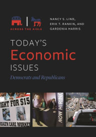 Title: Today's Economic Issues: Democrats and Republicans, Author: Nancy S. Lind