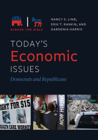 Title: Today's Economic Issues: Democrats and Republicans: Democrats and Republicans, Author: Nancy S. Lind