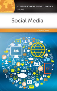 Title: Social Media: A Reference Handbook: A Reference Handbook, Author: Kelli S. Burns