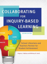 Title: Collaborating for Inquiry-Based Learning, Author: Wallace