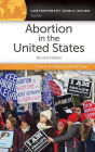 Abortion in the United States: A Reference Handbook, 2nd Edition