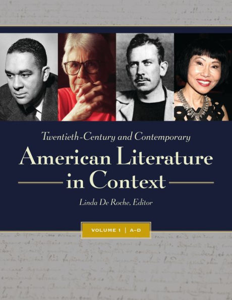 Twentieth-Century and Contemporary American Literature in Context: [4 volumes]