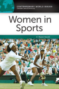Title: Women in Sports: A Reference Handbook, Author: Maylon Hanold