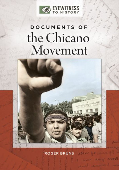 Documents of the Chicano Movement