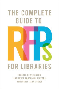 Title: The Complete Guide to RFPs for Libraries, Author: Katina Strauch