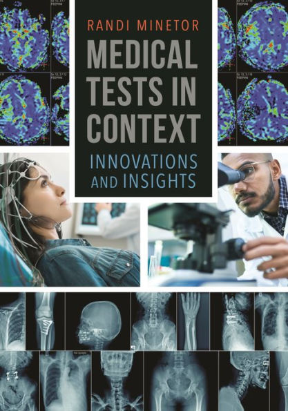 Medical Tests Context: Innovations and Insights