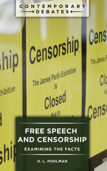 Free Speech and Censorship: Examining the Facts