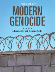 Title: Modern Genocide: A Documentary and Reference Guide, Author: Paul R. Bartrop