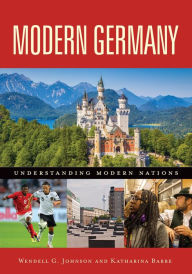 Title: Modern Germany, Author: Wendell G. Johnson