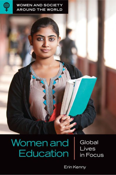 Women and Education: Global Lives in Focus
