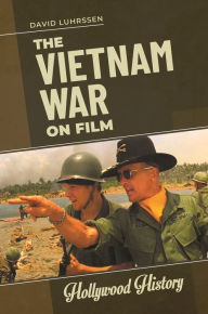 Title: The Vietnam War on Film, Author: David Luhrssen