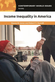 Title: Income Inequality in America: A Reference Handbook, Author: Stacey M. Jones